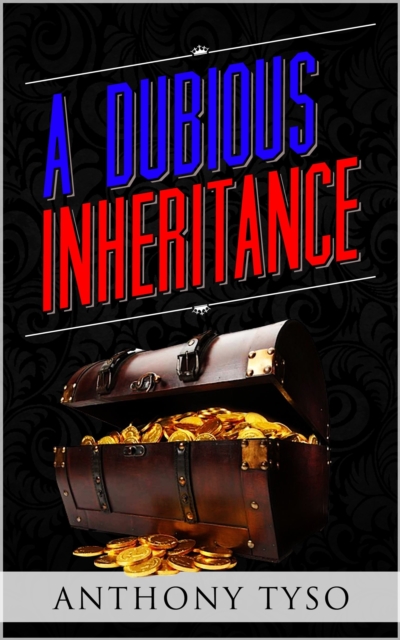 Dubious Inheritance