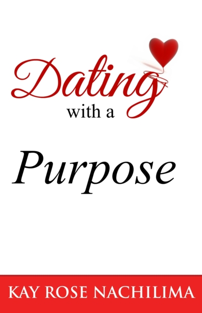 Dating with a Purpose