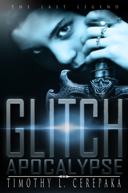 Last Legend: Glitch Apocalypse