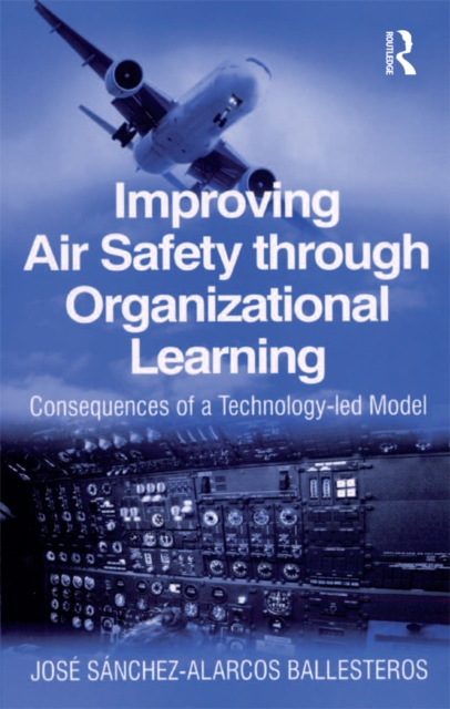 Improving Air Safety through Organizational Learning