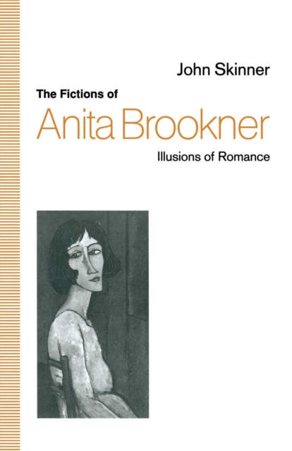 Fictions of Anita Brookner