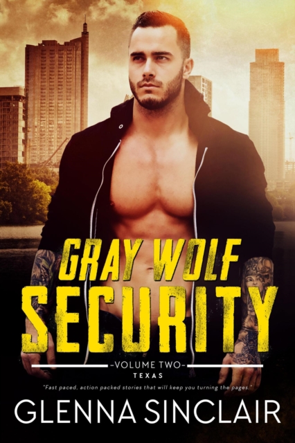Gray Wolf Security Texas: Complete Series