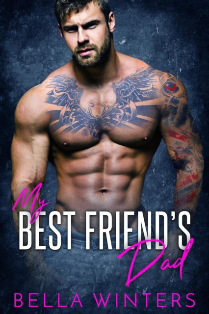 My Best Friend's Dad