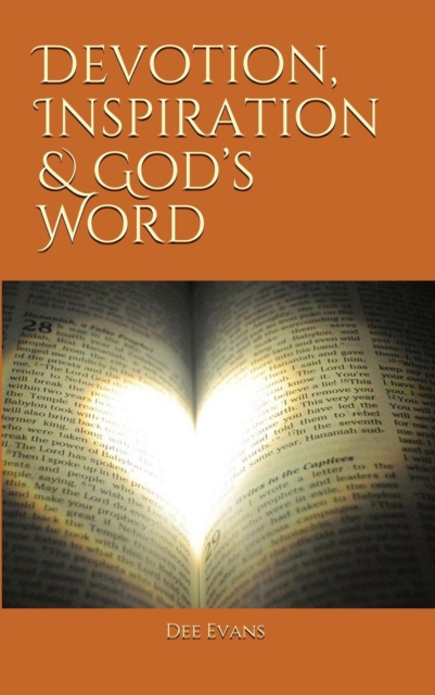 Devotion, Inspiration & God's Word