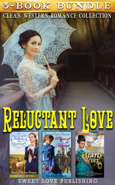 Reluctant Love : Clean Western Romance Collection