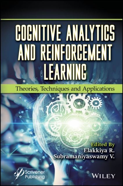 Cognitive Analytics and Reinforcement Learning