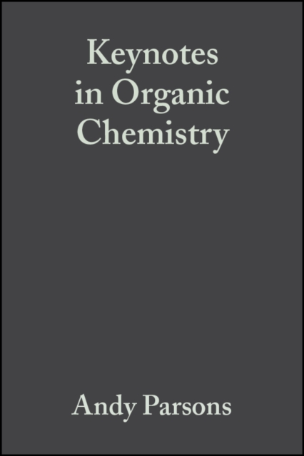 Keynotes in Organic Chemistry