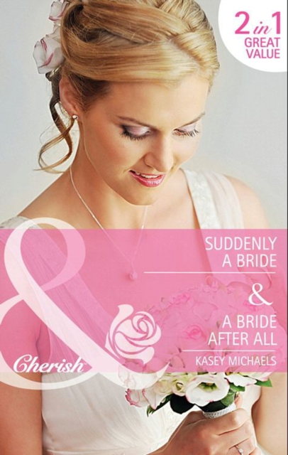 Suddenly a Bride / A Bride After All