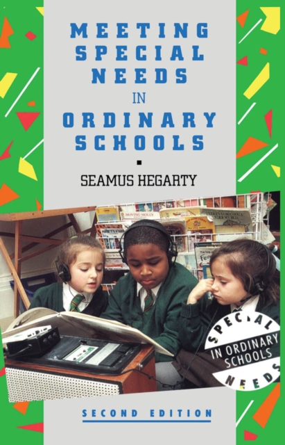Meeting Special Needs in Ordinary Schools