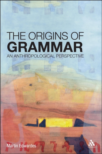 The Origins of Grammar