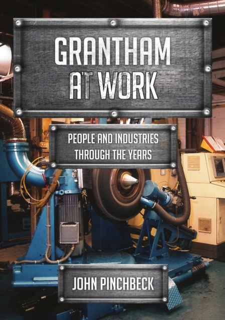 Grantham at Work