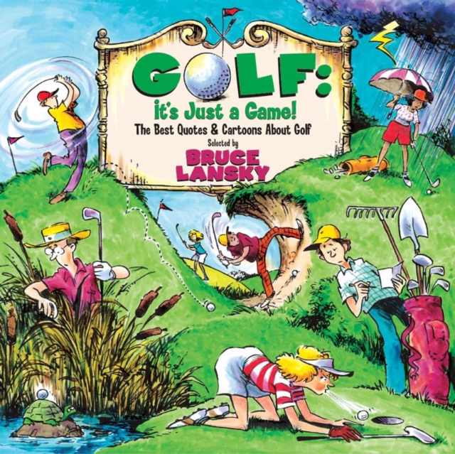 Golf, It's Just a Game