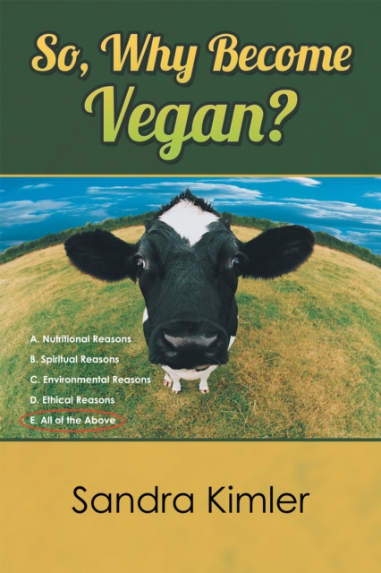 So, Why Become Vegan?