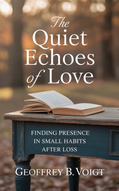 Quiet Echoes of Love