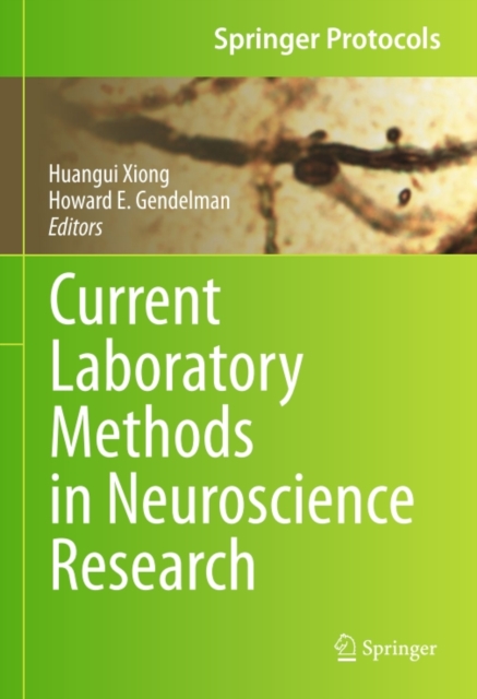 Current Laboratory Methods in Neuroscience Research