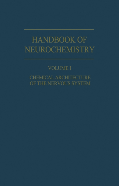 Chemical Architecture of the Nervous System