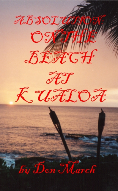 Absolution: On the beach at Kualoa