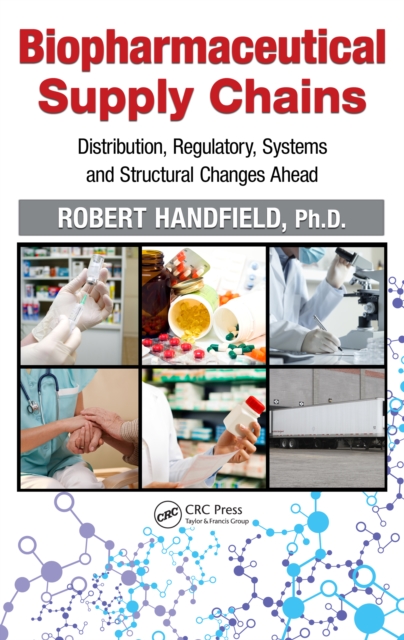 Biopharmaceutical Supply Chains