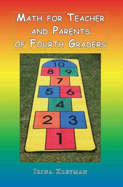 Math for Teacher and Parents of Fourth Graders 2012