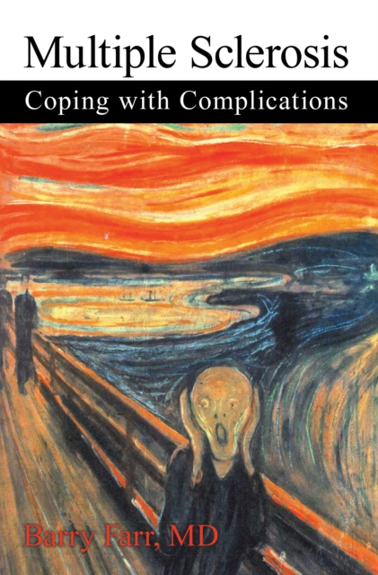 Multiple Sclerosis: Coping with Complications