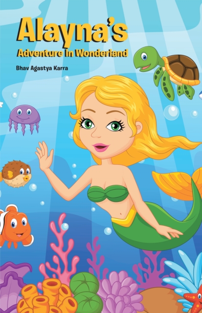 Alayna'S Adventure in Wonderland