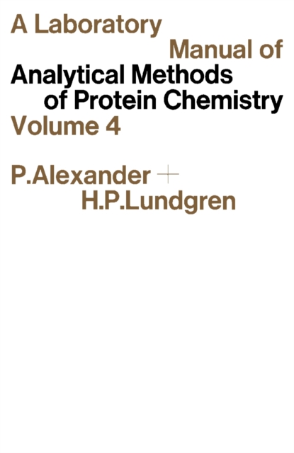 Laboratory Manual of Analytical Methods of Protein Chemistry