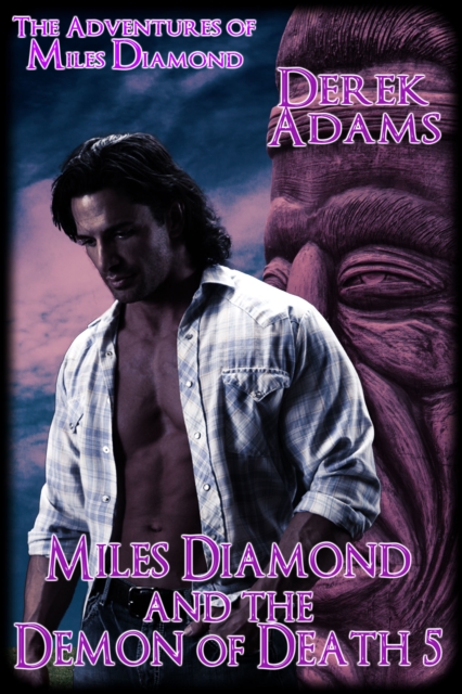 Miles Diamond and the Demon of Death 5