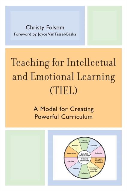 Teaching for Intellectual and Emotional Learning (TIEL)