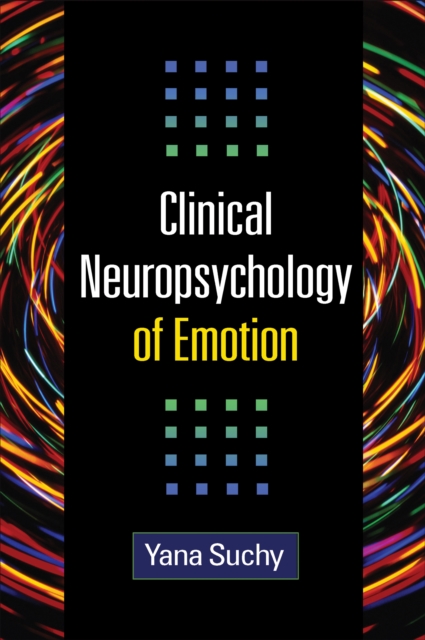 Clinical Neuropsychology of Emotion