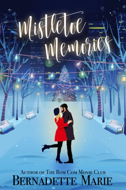 Mistletoe Memories