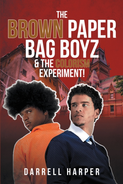 Brown Paper Bag Boyz & the Colorism Experiment!