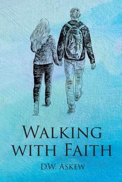 Walking with Faith