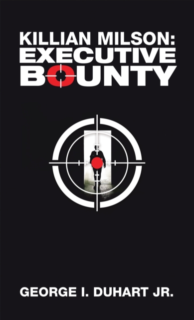 Killian Milson: Executive Bounty