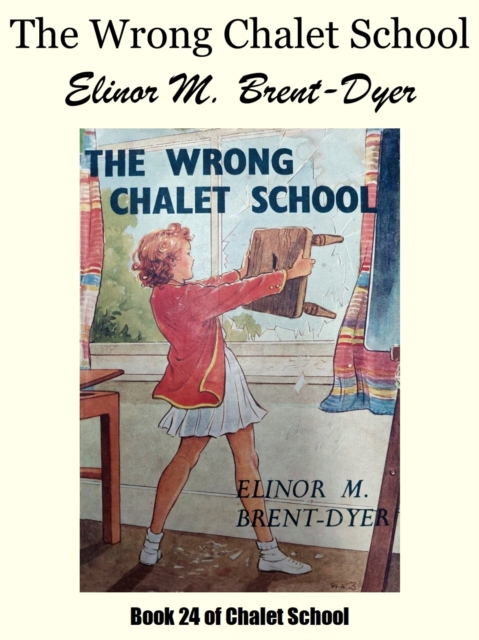 Wrong Chalet School