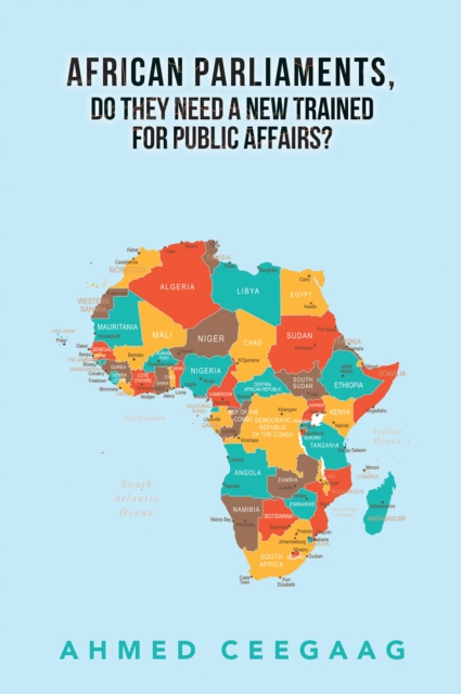 African Parliaments, Do They Need a New Trained for Public Affairs?