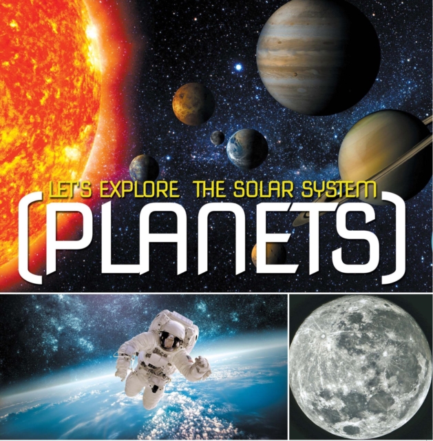 Let's Explore the Solar System (Planets)