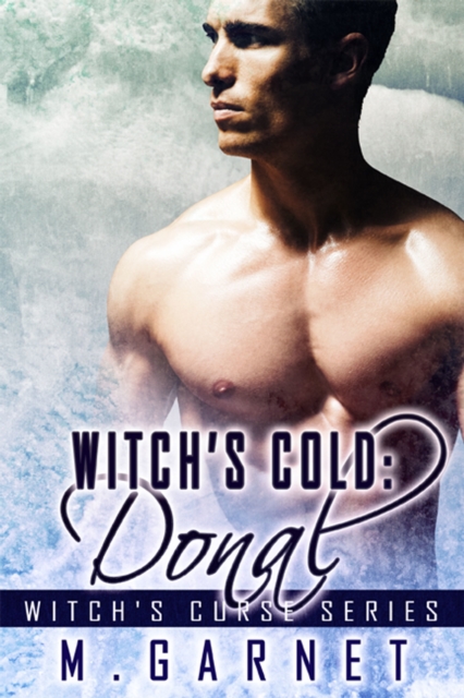 Witch's Cold: Donal