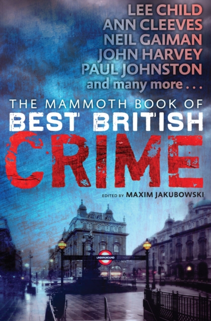 Mammoth Book of Best British Crime 10
