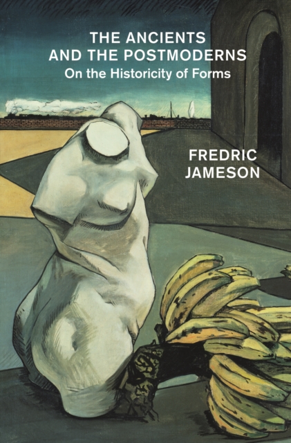 Ancients and the Postmoderns