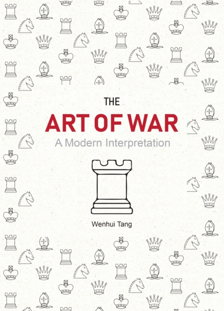 Art of War: A Modern Interpretation