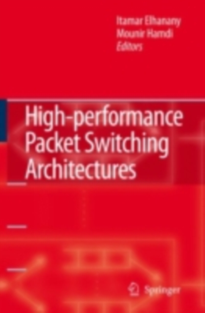 High-performance Packet Switching Architectures