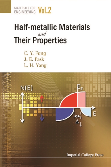 Half-metallic Materials And Their Properties