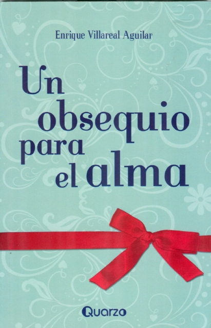 Un obsequio para el alma