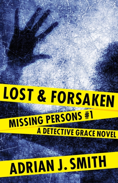 Lost and Forsaken