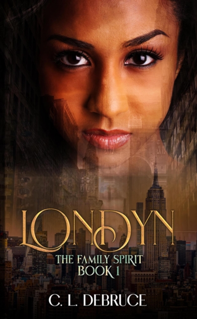 Londyn The Family Spirit Book 1