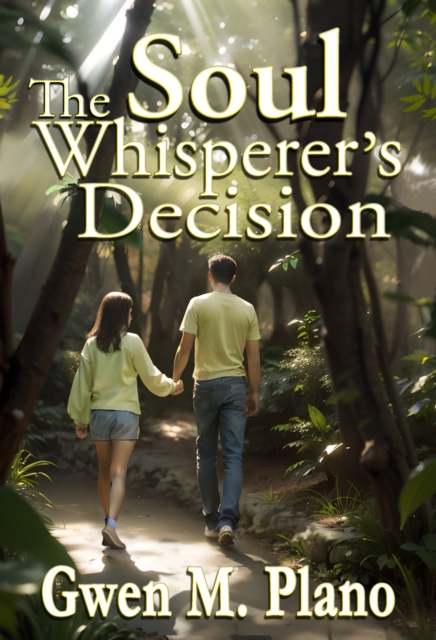 Soul Whisperer's Decision