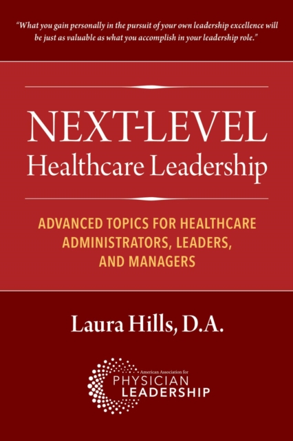 Next-Level Healthcare Leadership