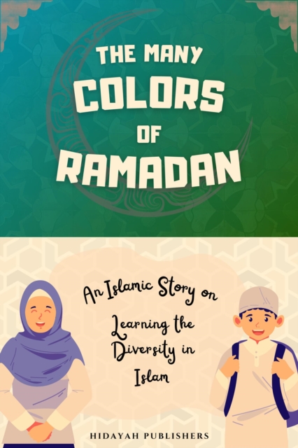 Many Colors of Ramadan
