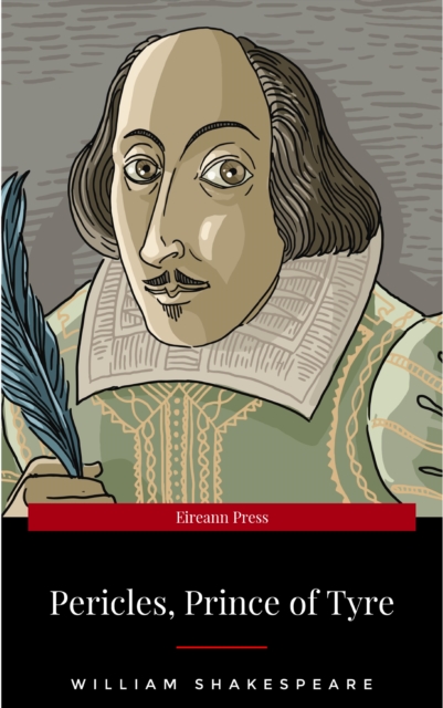 Pericles, Prince of Tyre