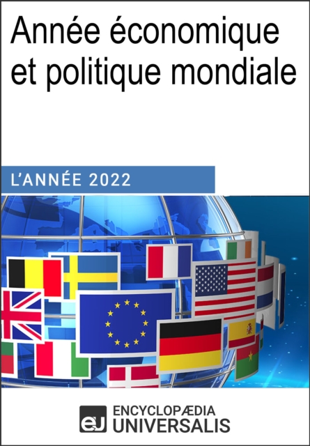 Annee economique et politique mondiale - 2022